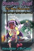 Guardian Angel: The Main Character Legendary Origin Stories
