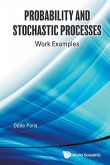 PROBABILITY AND STOCHASTIC PROCESSES