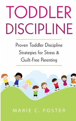 Toddler Discipline - Foster, Marie C.