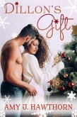Dillon's Gift (eBook, ePUB) Dillon's Gift (eBook, ePUB)