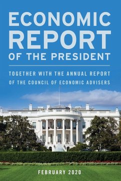 Economic Report of the President, February 2020 - Executive Office Of The President