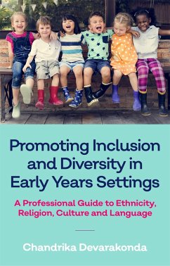 Promoting Inclusion and Diversity in Early Years Settings - Devarakonda, Chandrika