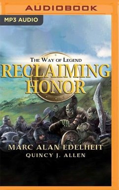 Reclaiming Honor - Edelheit, Marc Alan; Allen, Quincy J.