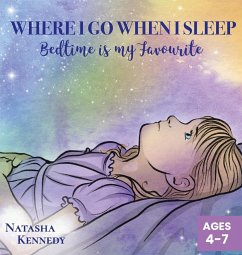 Where I Go When I Sleep - Kennedy, Natasha