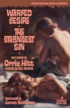 Warped Desire / The Strangest Sin - Hitt, Orrie