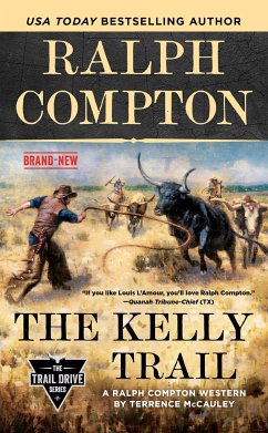 Ralph Compton the Kelly Trail - Mccauley, Terrence; Compton, Ralph