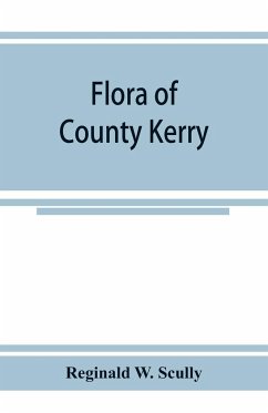 Flora of County Kerry - W. Scully, Reginald