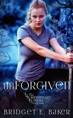 unForgiven - Baker, Bridget E.