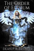 The Order of Elysium (The Aetheric Wars Trilogy, #1) (eBook, ePUB)