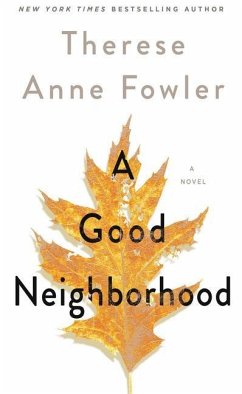 A Good Neighborhood - Fowler, Therese Anne