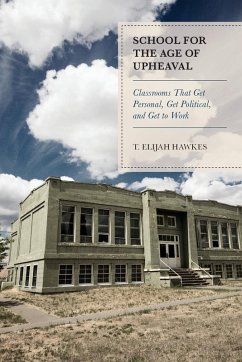 Cover School for the Age of Upheaval