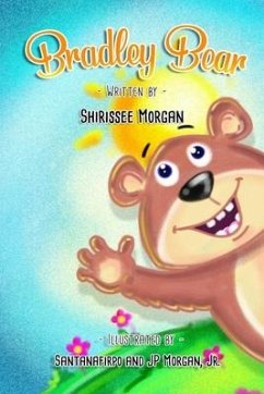Bradley Bear - Morgan, Shirissee