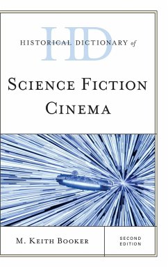 Historical Dictionary of Science Fiction Cinema - Booker, M. Keith