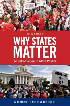 Why States Matter - Gary F. Moncrief, Boise State University; Squire, Peverill