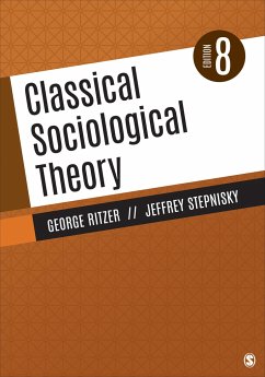 Classical Sociological Theory - Ritzer, George;Stepnisky, Jeffrey N.