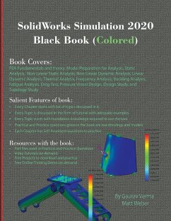 SolidWorks Simulation 2020 Black Book (Colored) - Verma, Gaurav; Weber, Matt