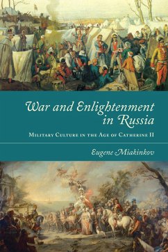 War and Enlightenment in Russia - Miakinkov, Eugene