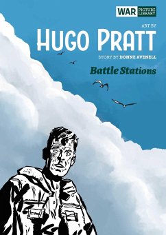 Battle Stations - Pratt, Hugo; Avenall, Don