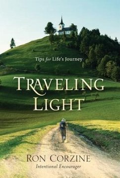 Traveling Light: Tips for Life's Journey - Corzine, Ron