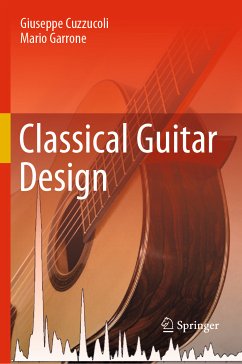 Classical Guitar Design (eBook, PDF) - Cuzzucoli, Giuseppe; Garrone, Mario