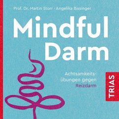Mindful Darm (Hörbuch) (MP3-Download) - Storr, Martin; Bissinger, Angelika