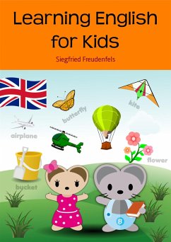 Learning English for Kids (eBook, ePUB) - Freudenfels, Siegfried