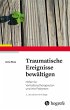Traumatische Ereignisse bewältigen... - Bild 1