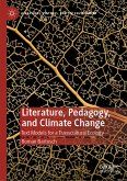 Literature, Pedagogy, and Climate Change (eBook, PDF)