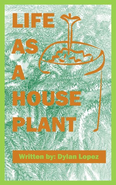 Life as a Houseplant (eBook, ePUB)