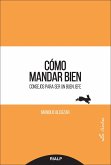 Cómo mandar bien (eBook, ePUB)