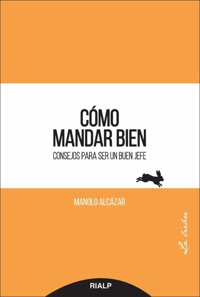 Cómo mandar bien (eBook, ePUB)