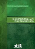 El desistimiento en la Ley de Enjuiciamiento Civil (eBook, PDF)