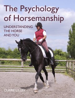 The Psychology of Horsemanship (eBook, ePUB) - Lilley, Claire