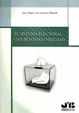 El sistema electoral: una reforma obligada (eBook, PDF)