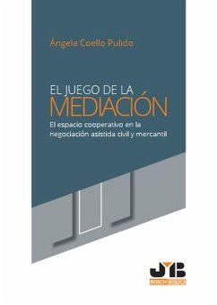 El juego de la mediación (eBook, PDF) - Coello Pulido, Ángela