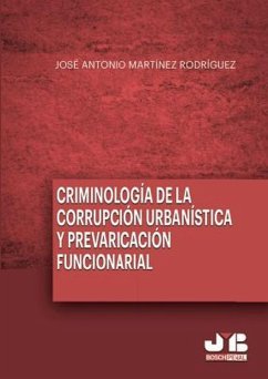 Cover Criminología de la corrupción urbanística y la prevaricación funcionarial (eBook, PDF)