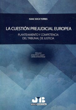 La cuestión prejudicial europea (eBook, PDF) - Soca Torres, Isaac