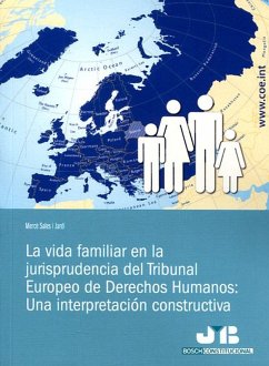 La vida familiar en la jurisprudencia del Tribunal Europeo de Derechos Humanos (eBook, PDF) - Sales i Jardí, Mercè