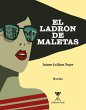El ladrón de maletas (eBook, ePUB) - Bild 1