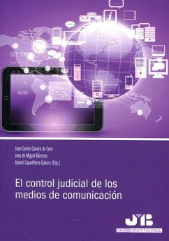 El control judicial de los medios de comunicación (eBook, PDF) - Gavara de Cara, Juan Carlos