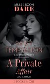 Sweet Temptation / A Private Affair: Sweet Temptation / A Private Affair (Mills & Boon Dare) (eBook, ePUB)