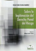Sobre la legitimación del Derecho penal del riesgo (eBook, PDF)