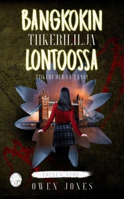 Cover Bangkokin Tiikerililja Lontoossa (Tiikerililja-sarja, #2) (eBook, ePUB)