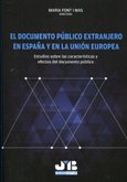El documento público extranjero en España y en la Unión Europea (eBook, PDF)