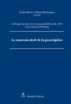 Le nouveau droit de la prescription (eBook, PDF) - Brulhart, Vincent; Chappuis, Christine; Kuonen, Nicolas; Lorenz, Jérôme; Perritaz, Vincent