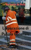L'Operazione di Pulizia Generale (Pindoretama) (eBook, ePUB)
