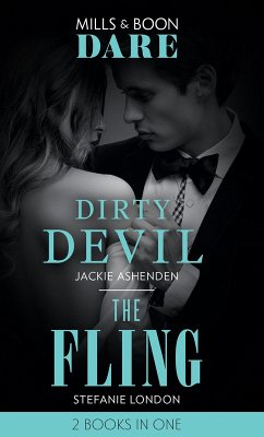 Cover Dirty Devil / The Fling: Dirty Devil / The Fling (Mills & Boon Dare) (eBook, ePUB)