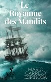 Le royaume des maudits (eBook, ePUB) Le royaume des maudits (eBook, ePUB)