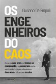 Os engenheiros do caos (eBook, ePUB)