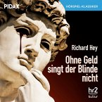 Ohne Geld singt der Blinde nicht (MP3-Download)